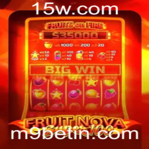 Descubra o Empolgante Mundo de FruitNovaSuper100 com m9bet